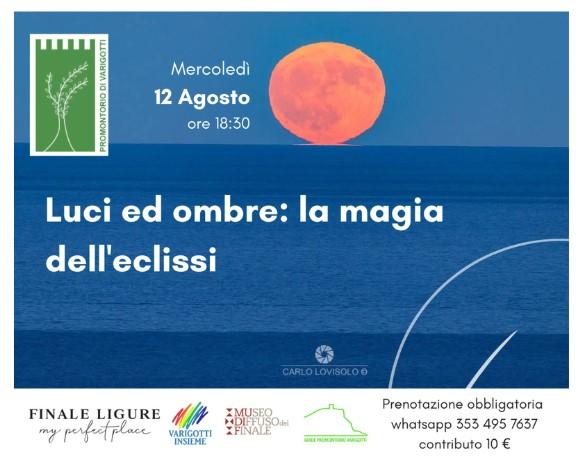 La magia dell’eclissi – PROMONTORIO VARIGOTTI